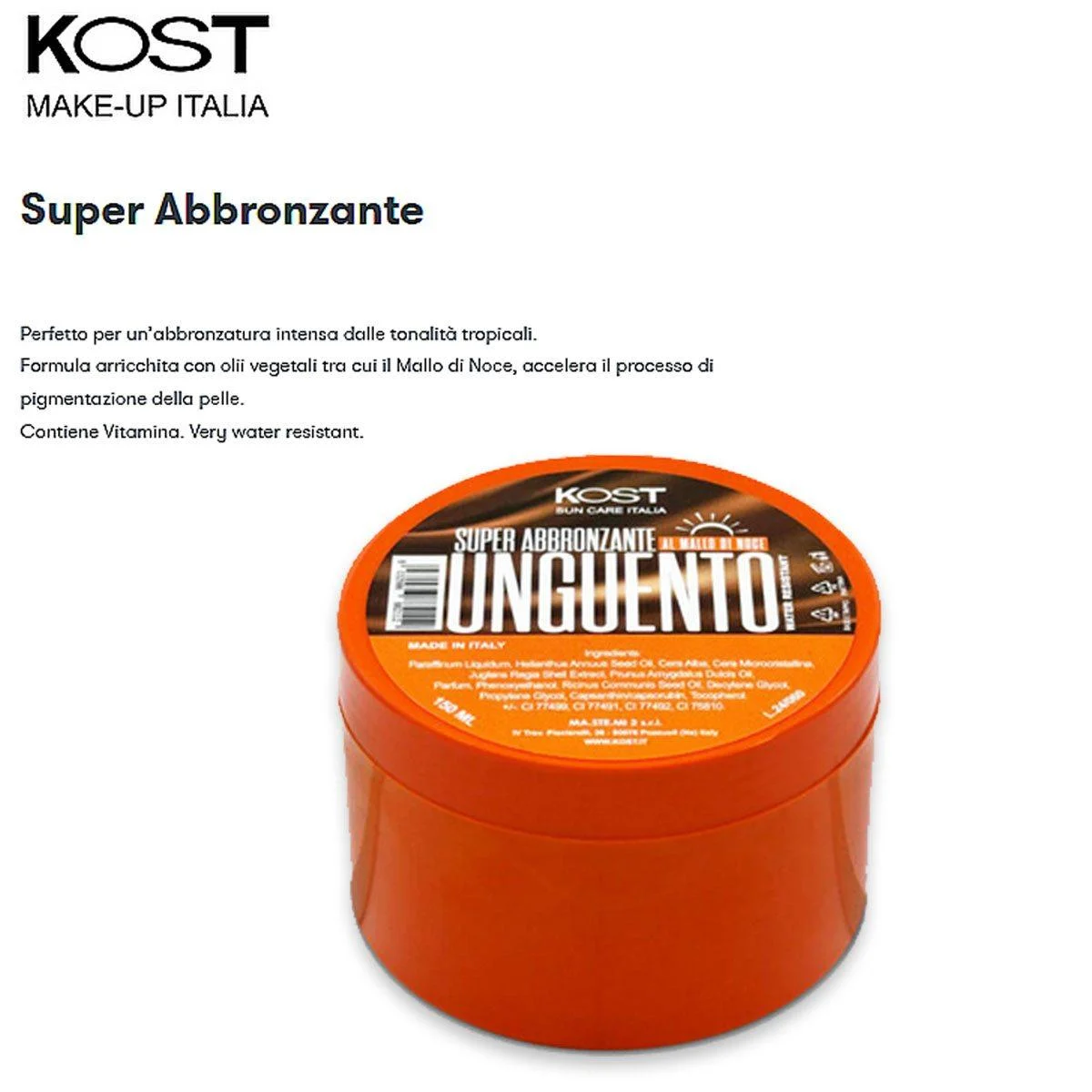 Unguento super abbronzante water resistant 150 ml kost