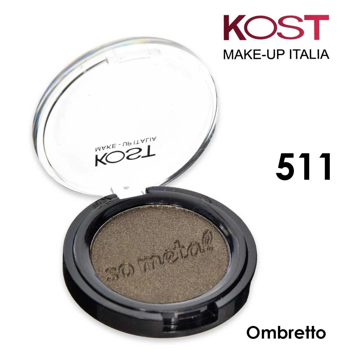 Ombretto So Metal Kost 511